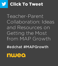 推特:教师-家长合作:从MAPGrowth获得最大收益的想法和资源https://ctt.ec/5cwTJ+ #edchat #MAPGrowth