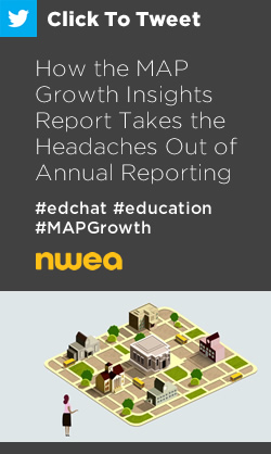 推特:MAP增长洞察报告如何解决年度报告的难题https://ctt.ec/5r0vd+ #edchat #MAPGrowth #education