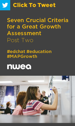 推特:评估巨大增长的七个关键标准-发布两个https://ctt.ec/vTA_2+ #edchat #教育#MAPGrowth