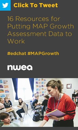 推特:16将MAP增长评估数据付诸实践的资源https://ctt.ac/o1a9O+ #edchat #MAPGrowth