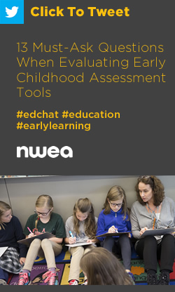 推特：13在评估幼儿评估工具时必须提问https://ctt.ac/EFIZH+#网上聊天#教育#早期学习