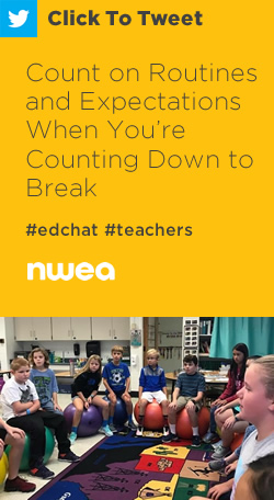 推特:当你倒计时时，依靠常规和期望https://ctt.ec/68L2H+ #edchat #teachers @NDF81