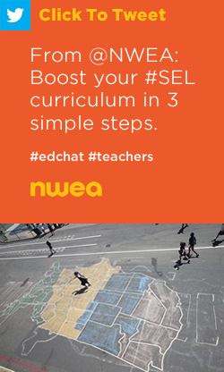 鸣叫：从@NWEA：在3个简单的步骤，提升您的#SEL课程。https://nwea.us/2XOVKa9 #edchat #teachers