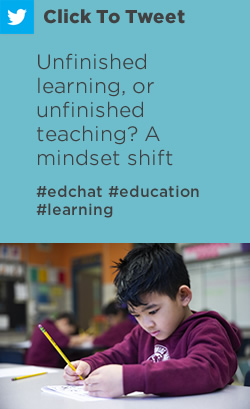 推文：未完成的学习，或未完成的教学？一个心态移位https://nwea.us/2hsa9t #edchat #education #learning